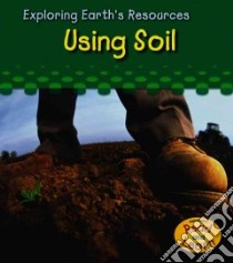 Using Soil libro in lingua di Cooper Sharon Katz