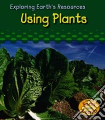 Using Plants libro in lingua di Cooper Sharon Katz