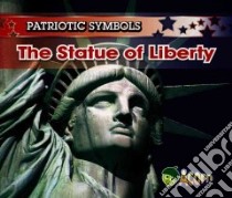 The Statue of Liberty libro in lingua di Harris Nancy