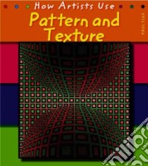 Pattern and Texture libro in lingua di Flux Paul