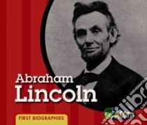 Abraham Lincoln libro in lingua di Mayer Cassie