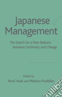 Japanese Management libro in lingua di Haak Rene (EDT), Pudelko Markus (EDT)