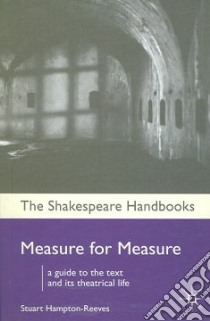 Measure for Measure libro in lingua di Stuart Hampton-Reeves