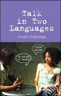 Talk in Two Languages libro in lingua di Gafaranga Joseph