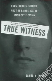 True Witness libro in lingua di Doyle James M.