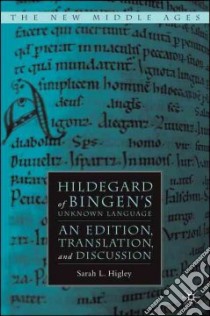 Hildegard of Bingen's Unknown Language libro in lingua di Higley Sarah Lynn