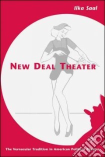 New Deal Theater libro in lingua di Saal Ilka