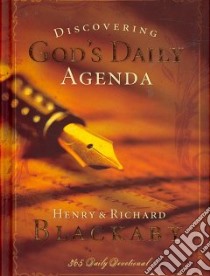 Discovering God's Daily Agenda libro in lingua di Blackaby Henry T.