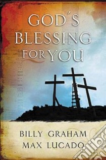 God's Blessing for You libro in lingua di Graham Billy