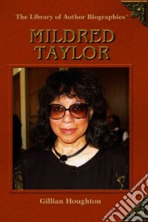 Mildred Taylor libro in lingua di Houghton Gillian