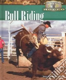 Bull Riding libro in lingua di Kubke Jane, Kubke Jessica