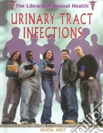 Urinary Tract Infections libro in lingua di West Krista