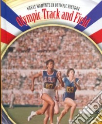 Olympic Track and Field libro in lingua di Belval Brian