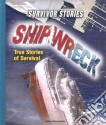 Shipwreck libro in lingua di Porterfield Jason