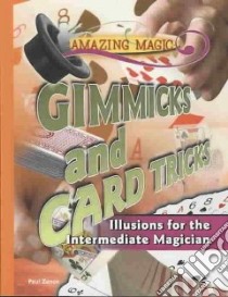 Gimmicks and Card Tricks libro in lingua di Zenon Paul