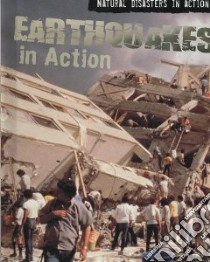 Earthquakes in Action libro in lingua di McLeish Ewan