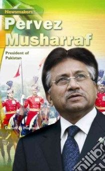 Pervez Musharraf libro in lingua di Harmon Daniel E.