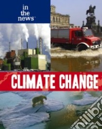 Climate Change libro in lingua di Brezina Corona