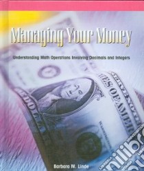Managing Your Money libro in lingua di Linde Barbara M.