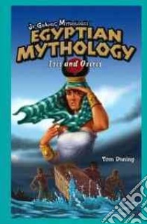 Egyptian Mythology libro in lingua di Daning Tom