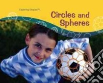 Circles And Spheres libro in lingua di Leech Bonnie Coulter