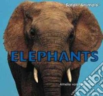 Elephants libro in lingua di Zumbusch Amelie Von