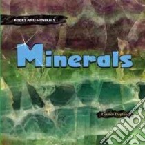 Minerals libro in lingua di Dayton Connor