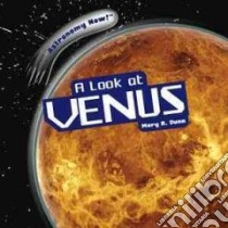 A Look at Venus libro in lingua di Dunn Mary R.