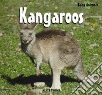 Kangaroos libro in lingua di Twine Alice