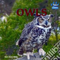 Owls libro in lingua di Miller Sara Swan
