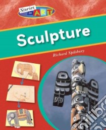 Sculpture libro in lingua di Spilsbury Richard