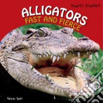 Alligators libro in lingua di Pearl Norman