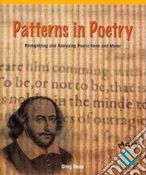 Patterns in Poetry libro in lingua di Roza Greg