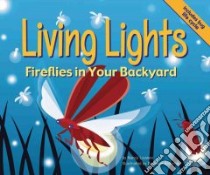 Living Lights libro in lingua di Loewen Nancy, Reibeling Brandon (ILT)