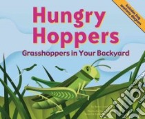 Hungry Hoppers libro in lingua di Loewen Nancy, Reibeling Brandon (ILT)