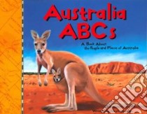 Australia ABCs libro in lingua di Heiman Sarah, Avila Arturo (ILT)