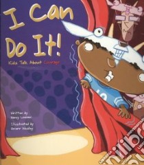 I Can Do It! libro in lingua di Loewen Nancy, Wesley Omarr (ILT)