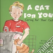 A Cat for You libro in lingua di Blackaby Susan, Delage Charlene (ILT)