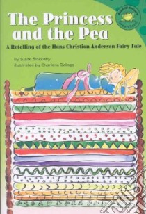 The Princess and the Pea libro in lingua di Blackaby Susan, Delage Charlene (ILT)