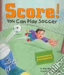 Score! libro in lingua di Fauchald Nick, Dickson Bill (ILT)