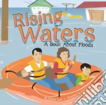 Rising Waters libro in lingua di Thomas Rick, Shea Denise (ILT)