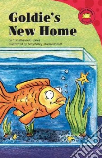 Goldie's New Home libro in lingua di Jones Christianne C., Muehlenhardt Amy Bailey (ILT)