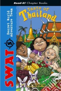 Taste of Thailand libro in lingua di Thompson Lisa, Cantell Brenda (ILT)