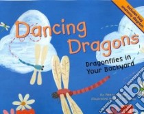 Dancing Dragons libro in lingua di Loewen Nancy, Peterson Rick (ILT)