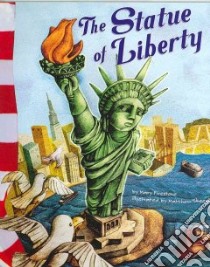 The Statue of Liberty libro in lingua di Firestone Mary, Skeens Matthew (ILT)
