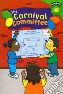 The Carnival Committee libro in lingua di Blackaby Susan
