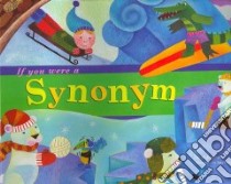 If You Were a Synonym libro in lingua di Dahl Michael, Gray Sara (ILT)