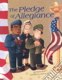 The Pledge of Allegiance libro in lingua di Pearl Norman, Skeens Matthew (ILT)