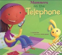Manners on the Telephone libro in lingua di Finn Carrie, Lensch Chris (ILT)