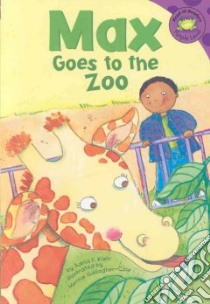 Max Goes to the Zoo libro in lingua di Klein Adria F., Gallagher-Cole Mernie (ILT)